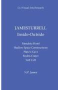 James Turrell: Inside Outside