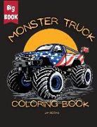 Monster Truck Mania Coloring Book for Kids: An Exciting Coloring Adventure for Boys and Girls Ages 3-12
