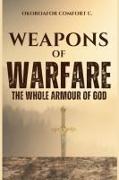 Weapons of Warfare: The Whole Armour of God