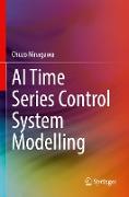 AI Time Series Control System Modelling