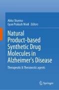 Natural Product-Based Synthetic Drug Molecules in Alzheimer's Disease