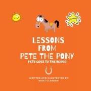 Lessons from Pete the Pony, Pete goes to the Rodeo