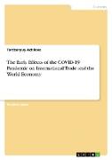 The Early Effects of the COVID-19 Pandemic on International Trade and the World Economy