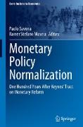 Monetary Policy Normalization