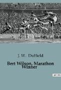 Bert Wilson, Marathon Winner