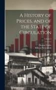 A History of Prices, and of the State of Circulation, Volume 3