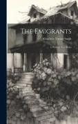 The Emigrants, a Poem in two Books