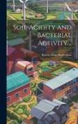 Soil Acidity and Bacterial Activity