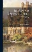 Sir Francis Bacon's Cipher Story, Volume 5