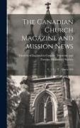 The Canadian Church Magazine and Mission News: V. 7, no. 81, March 1893
