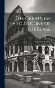 The Greatness and Decline of the Rome, Volume 2