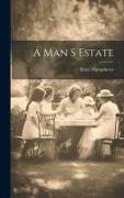 A Man S Estate