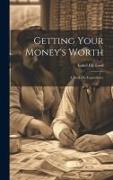 Getting Your Money's Worth: A Book On Expenditure