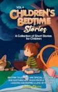 Children's Bedtime Stories: A collection of short stories for children