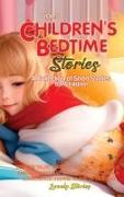 Children's Bedtime Stories: A collection of short stories for children