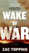 Wake of War