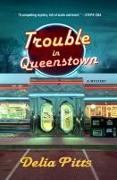 Trouble in Queenstown