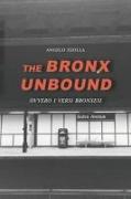 The Bronx Unbound
