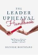 The Leader Upheaval Handbook