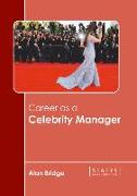 Career as a Celebrity Manager