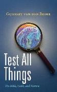 Test All Things