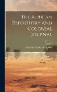 The African Repository and Colonial Journal, Volume 8