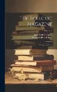 The Eclectic Magazine: Foreign Literature, Volume 36