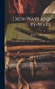 High-Ways and By-Ways: Or, Tales of the Roadside, Picked Up in the French Provinces, Volume 1