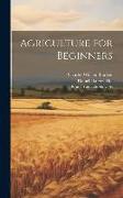 Agriculture for Beginners