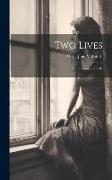 Two Lives: Or, to Seem and to Be