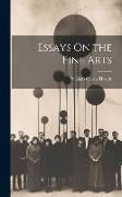 Essays On the Fine Arts