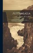 Australasia: The Britains of the South