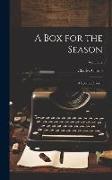 A Box for the Season: A Sporting Sketch, Volume 2