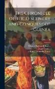 The Chronicle of the Discovery and Conquest of Guinea, Volume 1