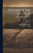 History of the Study of Theology, Volume 1
