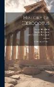History of Herodotus: A New English Version