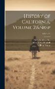 History of California, Volume 2, Volume 19
