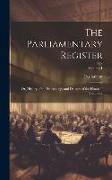 The Parliamentary Register: Or, History of the Proceedings and Debates of the House of Commons, Volume 1