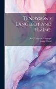 Tennyson's Lancelot and Elaine