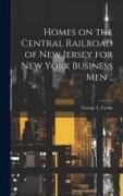 Homes on the Central Railroad of New Jersey for New York Business men