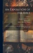 An Exposition of the Bible: A Series of Expositions Covering All the Books of the Old and New Testament, Volume 3