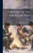 History of the American War, Volume 2