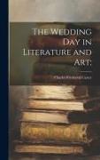 The Wedding day in Literature and art