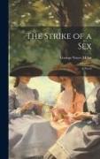 The Strike of a sex, a Novel
