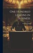 One Hundred Lessons in Business