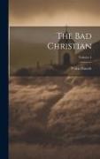 The Bad Christian, Volume 4