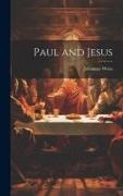 Paul and Jesus