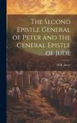 The Second Epistle General of Peter and the General Epistle of Jude