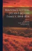 Mazzini's Letters to an English Family, 1844-1854