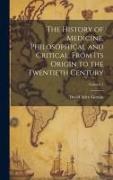 The History of Medicine, Philosophical and Critical, From its Origin to the Twentieth Century, Volume 1